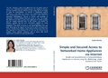 Cover: Simple and Secured Access to Networked Home Appliances Via Internet - LAP Lambert Academic Publishing