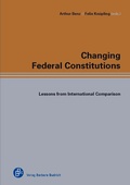 Cover: Changing Federal Constitutions - Verlag Barbara Budrich