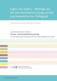 Abbildung von: Eigen und anders - Beiträge aus der Geschlechterforschung und der psychoanalytischen Pädagogik - Verlag Barbara Budrich