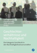 Cover: Geschlechterverh&auml;ltnisse und Nachhaltigkeit - Verlag Barbara Budrich