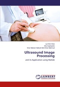 Cover: Ultrasound Image Processing - LAP Lambert Academic Publishing