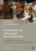 Cover: Fachkulturen als Ordnungen der Geschlechter - Verlag Barbara Budrich