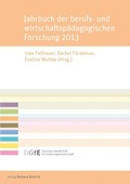 Cover: Jahrbuch der berufs- und wirtschaftsp&auml;dagogischen Forschung 2013 - Verlag Barbara Budrich