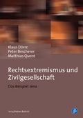 Cover: Rechtsextremismus und Zivilgesellschaft - Verlag Barbara Budrich
