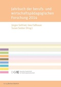 Cover: Jahrbuch der berufs- und wirtschaftsp&auml;dagogischen Forschung 2014 - Verlag Barbara Budrich