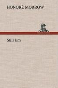 Enlarge image Cover: Still Jim - TREDITION CLASSICS