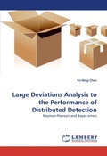 Cover: Large Deviations Analysis to the Performance of Distributed Detection - LAP Lambert Academic Publishing