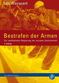 Abbildung von: Bestrafen der Armen - Verlag Barbara Budrich