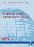 Abbildung von: Wissen und Expertise in Politik und Verwaltung - Verlag Barbara Budrich