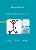 Cover: Der Buchstabenmensch - BoD - Books on Demand