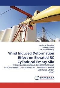 Enlarge image Cover: Wind Induced Deformation Effect on Elevated Rc Cylindrical Empty Silo - LAP Lambert Academic Publishing