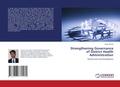 Cover: Strengthening Governance of District Health Administration - LAP Lambert Academic Publishing