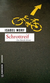 Abbildung von: Schrottreif - Gmeiner-Verlag