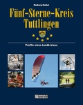 Cover: F&uuml;nf-Sterne-Kreis Tuttlingen - Gmeiner-Verlag
