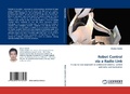 Cover: Robot Control Via a Radio Link - LAP Lambert Academic Publishing