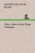 Cover: Vida y obras de don Diego Velazquez - TREDITION CLASSICS