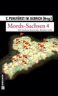 Cover: Mords-Sachsen 4 - Gmeiner-Verlag
