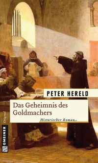 Abbildung von: Das Geheimnis des Goldmachers - Gmeiner-Verlag