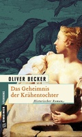 Cover: Das Geheimnis der Kr&auml;hentochter - Gmeiner-Verlag