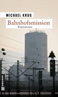 Abbildung von: Bahnhofsmission - Gmeiner-Verlag