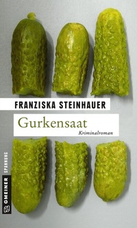 Abbildung von: Gurkensaat - Gmeiner-Verlag