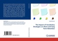 Cover: The Impact of Vocabulary Strategies on Short and Long Term Retention - LAP Lambert Academic Publishing