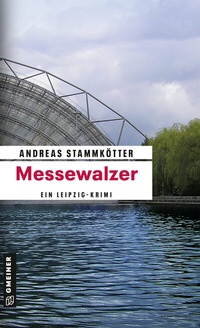 Abbildung von: Messewalzer - Gmeiner-Verlag