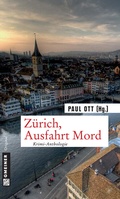 Cover: Z&uuml;rich, Ausfahrt Mord - Gmeiner-Verlag