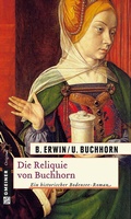 Cover: Die Reliquie von Buchhorn - Gmeiner-Verlag