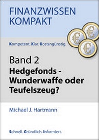Abbildung von: Hedgefonds - Wunderwaffe oder Teufelszeug? - neobooks