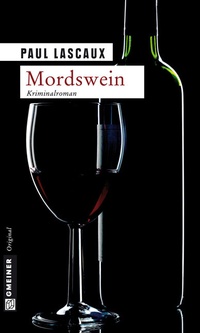 Abbildung von: Mordswein - Gmeiner-Verlag