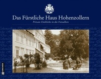 Abbildung von: Das Fürstliche Haus Hohenzollern - Gmeiner-Verlag
