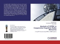 Enlarge image Cover: Analysis of OSTBC in Cooperative Cognitive Radio Networks - LAP Lambert Academic Publishing