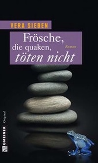 Abbildung von: Frösche, die quaken, töten nicht - Gmeiner-Verlag