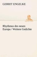 Cover: Rhythmus des neuen Europa / Weitere Gedichte - TREDITION CLASSICS