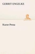 Cover: Kurze Prosa - TREDITION CLASSICS