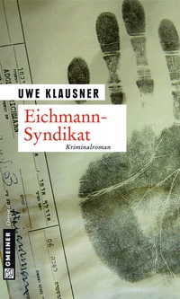 Abbildung von: Eichmann-Syndikat - Gmeiner-Verlag