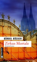 Cover: Zirkus Mortale - Gmeiner-Verlag