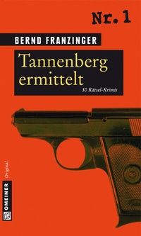 Abbildung von: Tannenberg ermittelt - Gmeiner-Verlag