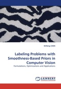 Cover: Labeling Problems with Smoothness-Based Priors in Computer Vision - LAP Lambert Academic Publishing