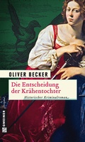 Cover: Die Entscheidung der Kr&auml;hentochter - Gmeiner-Verlag