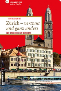 Abbildung von: Zürich - vertraut und ganz anders - Gmeiner-Verlag