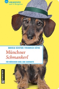 Abbildung von: Münchner Schmankerl - Gmeiner-Verlag