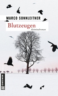 Abbildung von: Blutzeugen - Gmeiner-Verlag