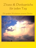 Cover: Zitate und Denkspr&uuml;che f&uuml;r jeden Tag - neobooks