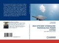 Cover: High Efficient Standalone Photovoltaic Power System - LAP Lambert Academic Publishing