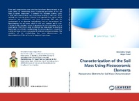Enlarge image Cover: Characterization of the Soil Mass Using Piezoceramic Elements - LAP Lambert Academic Publishing