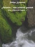 Cover: Atlantis - was wirklich geschah ... - neobooks