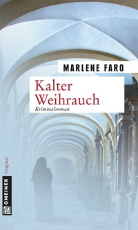 Abbildung von: Kalter Weihrauch - Gmeiner-Verlag