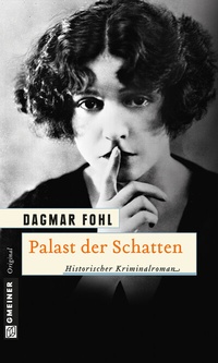 Abbildung von: Palast der Schatten - Gmeiner-Verlag